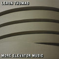 Thomas,leron - More Elevator Music - Music CD