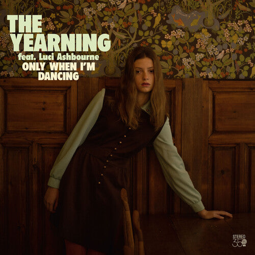 Yearning - Only When I'm Dancing - Vinyl Record