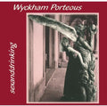 Porteous,wyckham - Sexanddrinking - Music CD