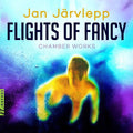 Jarvlepp - Flights Of Fancy - Music CD