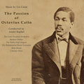 Caine - Passion Of Octavius Catto - Music CD