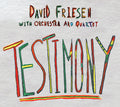 Friesen,david - Testimony - Music CD