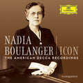 Boulanger,nadia - Icon: The American Decca Recordings - Music CD