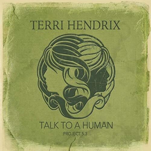 Hendrix,terri - Talk To A Human - Music CD