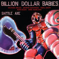 Billion Dollar Babies - Battle Axe: Complete Edition - Music CD