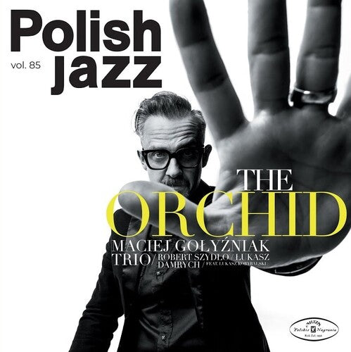 Golyzniak,maciej Trio - Orchid: Polish Jazz Vol 85 - Music CD