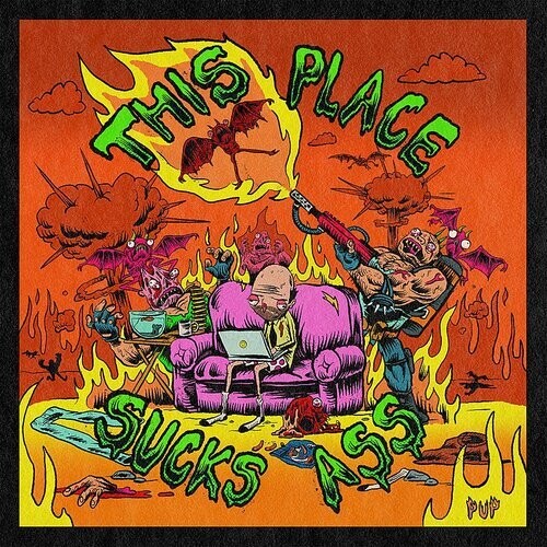 Pup - This Place Sucks Ass - Vinyl Record