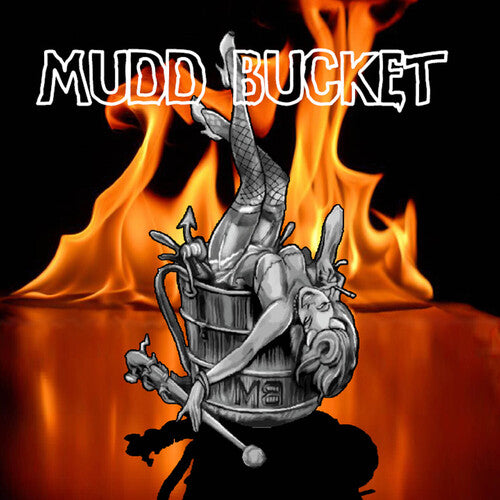 Mudd Bucket - Mudd Bucket - Music CD