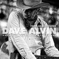 Alvin,dave - From An Old Guitar: Rare & Unreleased Recordings - Vinyl Record