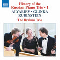 Alyabiev / Brahms Trio - History Of The Russian 1 - Music CD