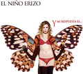 El Nino Erizo - Y Mi Respuesta Es - Music CD
