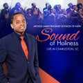 Pinckney,james Apostle & Voices Of Faith - Sound Of Holiness (live In Charleston, Sc) - Music CD