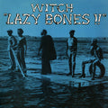 Witch - Lazy Bones - Vinyl Record