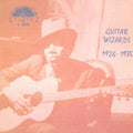 Guitar Wizards 1926-1935 / Various - Guitar Wizards 1926-1935 / Various - Vinyl Record