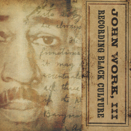 Work Iii,john - Recording Black Culture - Music CD