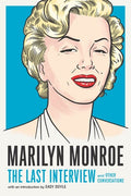 Melville House - Marilyn Monroe The Last Interview - Books
