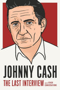 Cash,johnny - Johnny Cash The Last Interview - Books