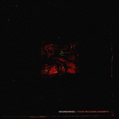 Boundaries - Your Receding Warmth - Music CD