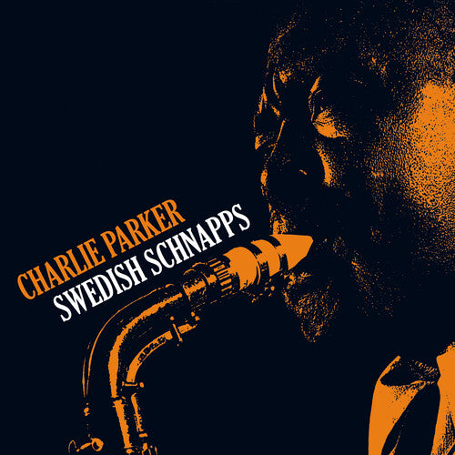 Parker,charlie - Swedish Schnapps - Vinyl Record
