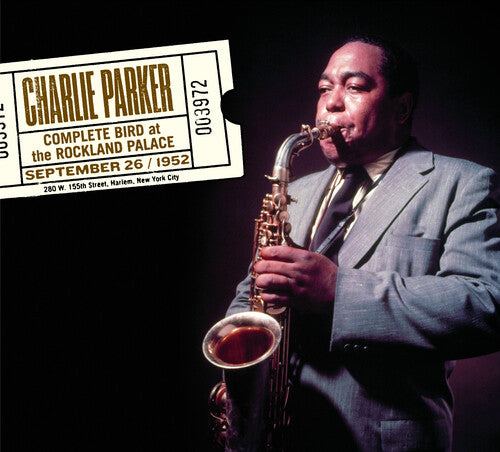 Parker,charlie - Complete Bird At The Rockland Palace - Music CD