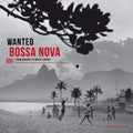 Wanted Bossa Nova / Various - Wanted Bossa Nova / Various - Vinyl Record