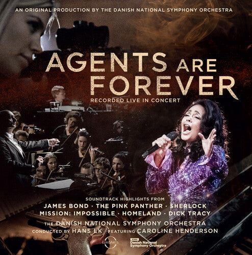 Danish National Symphony Orchestra / Hans Ek - Agents Are Forever - James Bond & Other Spy Films - Music CD
