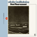 Bellaiche,alain - Sea Fluorescent - Vinyl Record