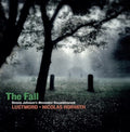 Lustmord / Horvath,nicolas - Fall: Dennis Johnson's November Deconstructed - Vinyl Record
