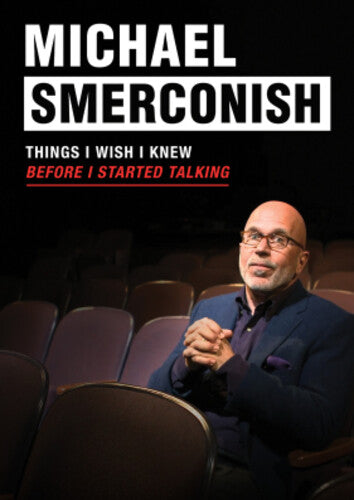 Michael Smerconish: Things I Wish I Knew Before - Michael Smerconish: Things I Wish I Knew Before - DVD