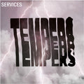 Tempers - Services - Vinyl Record