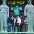 Butterfield Blues Band - East-west - Vinyl Record