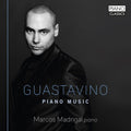 Guastavino / Madrigal - Piano Music - Music CD