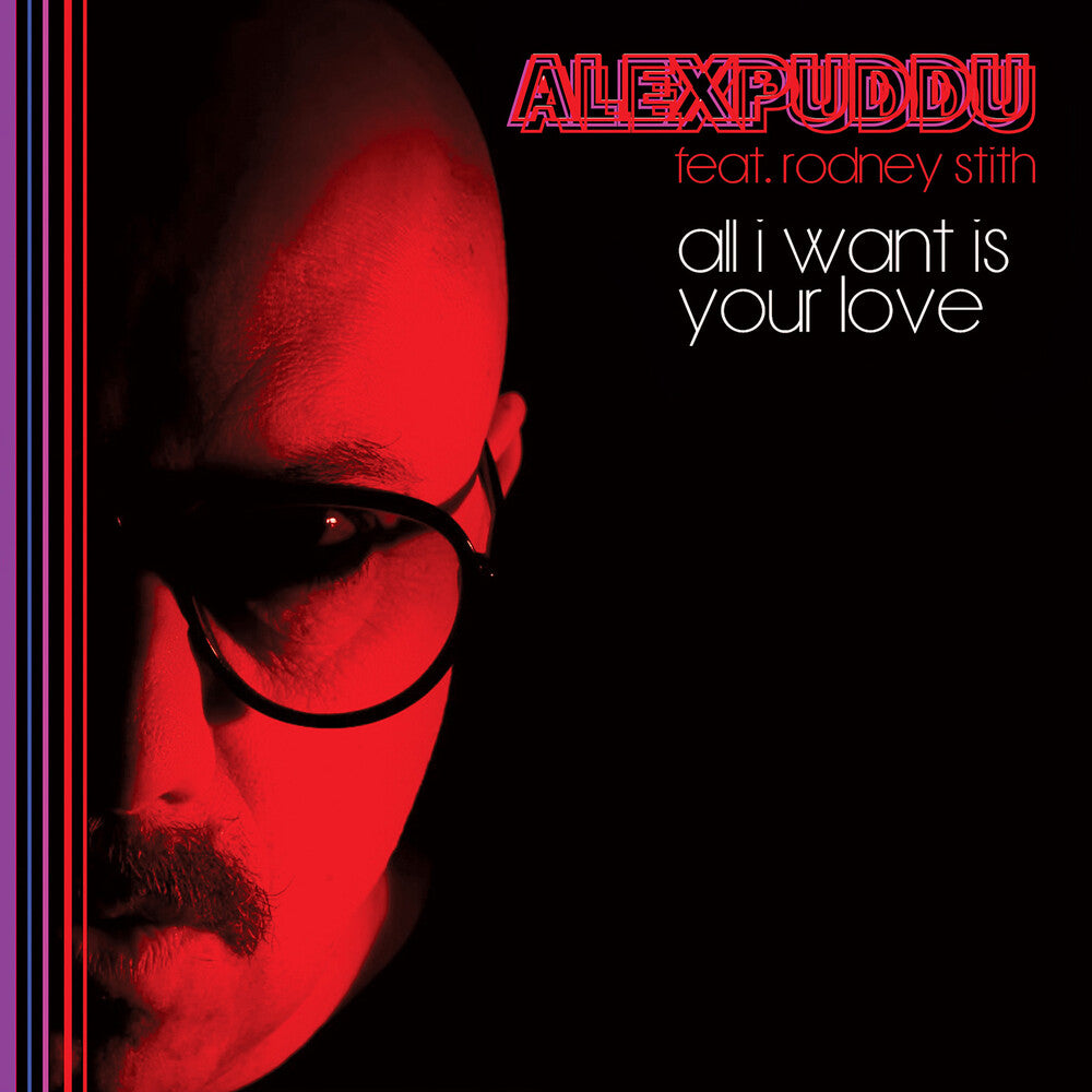 All I Want Is Your Love [LP] Vinyl Record