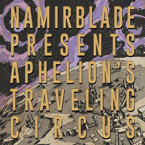 Blade,namir - Aphelion's Traveling Circus - Music CD