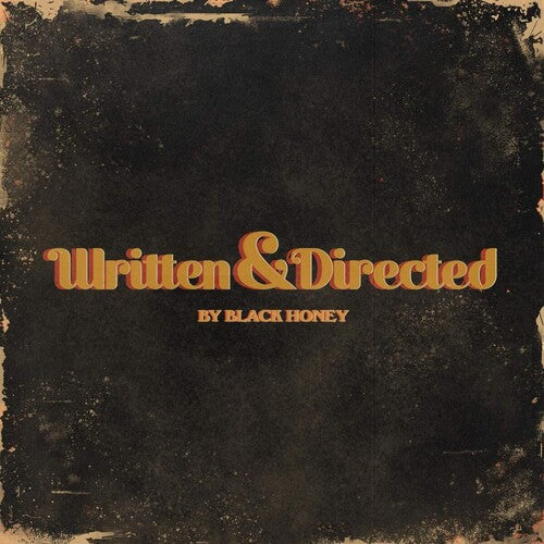 Black Honey - Written & Directed - Music CD