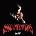 Nav - Good Intentions - Vinyl Record