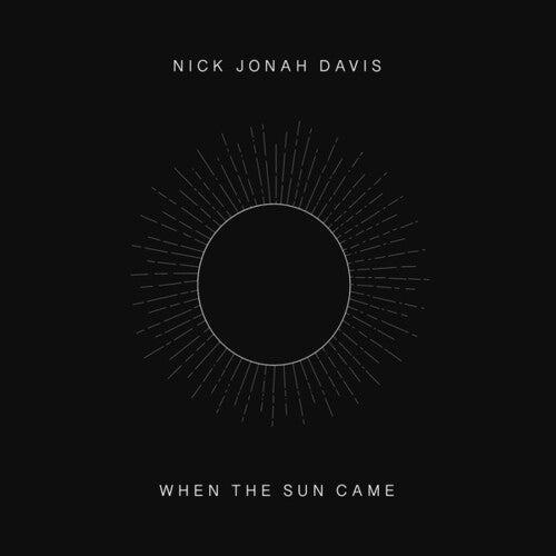 Davis,nick Jonah - When The Sun Came - Vinyl Record