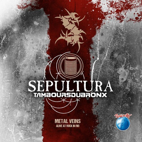 Sepultura - Metal Veins - Alive At Rock In Rio