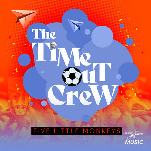 Time-out Crew - Five Little Monkeys - Music CD