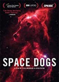 Space Dogs - Space Dogs - DVD