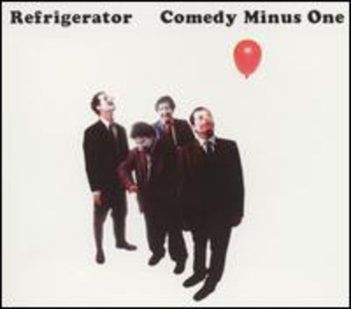 Refrigerator - Comedy Minus One - Music CD