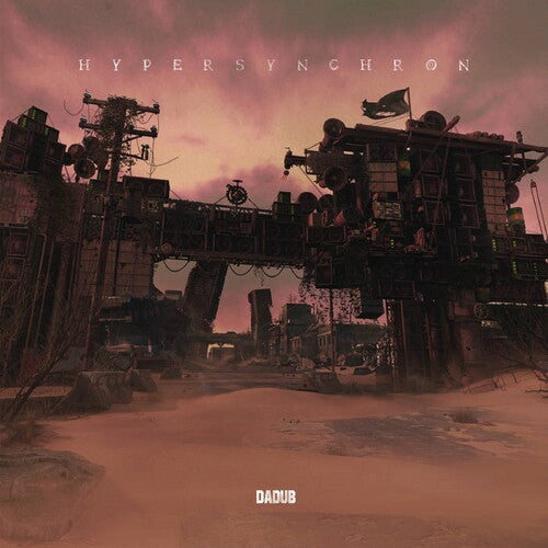 Dadub - Hypersynchron - Vinyl Record