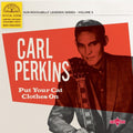 Perkins,carl - Put Your Cat Clothes On - Vinyl Record