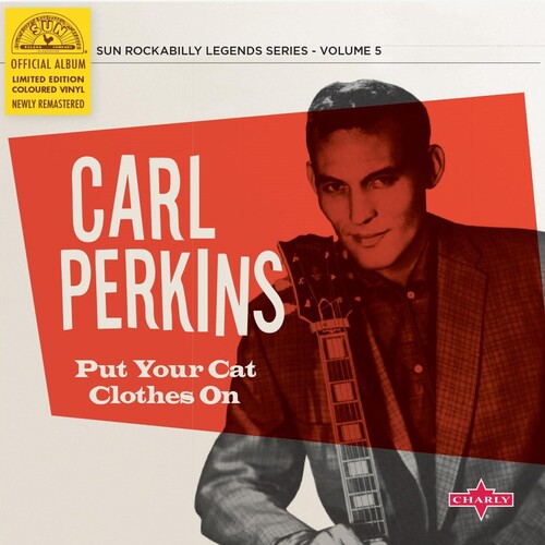 Perkins,carl - Put Your Cat Clothes On - Vinyl Record