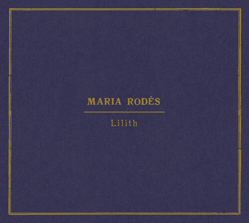 Rodes,maria - Lilith - Music CD