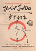 Espinola,paco - Los Flamencos Cantan A Japon: Japon Hondo - Music CD