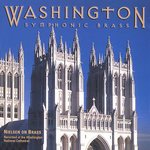 Nielsen / Major / Washington Symphonic Brass - Nielsen On Brass - Music CD