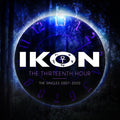 Ikon - Thirteenth Hour - Music CD