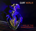 Morlix,gurf - Kiss Of The Diamondback - Music CD