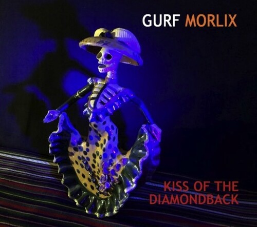 Morlix,gurf - Kiss Of The Diamondback - Music CD